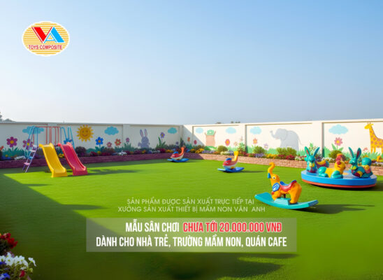 Sân Chơi Ngoài Trời Giá Rẻ Dưới 20 Triệu