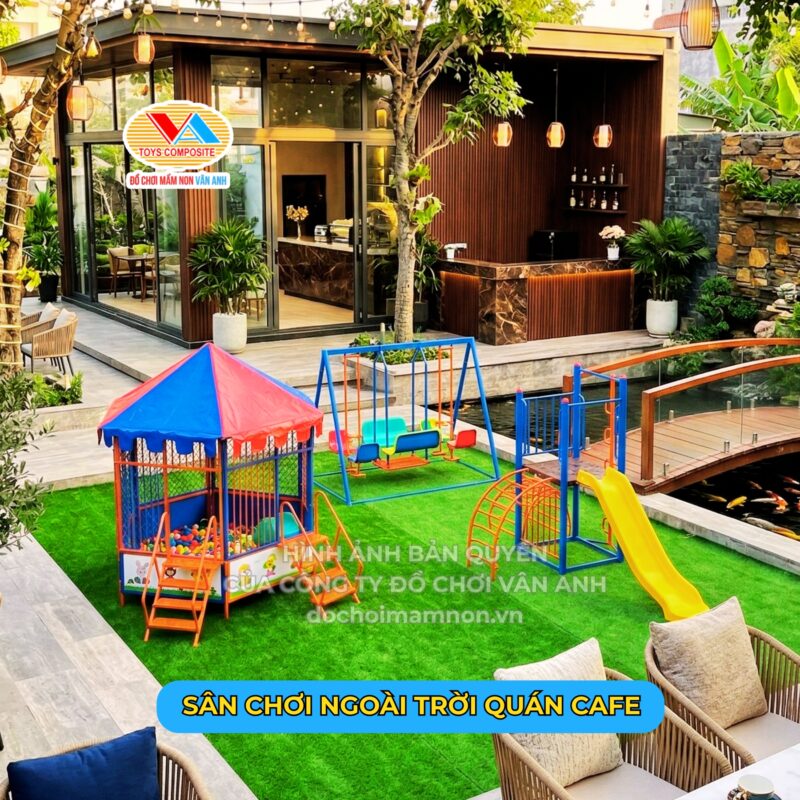 KHU SÂN CHƠI NGOÀI TRỜI CHO QUÁN CAFE